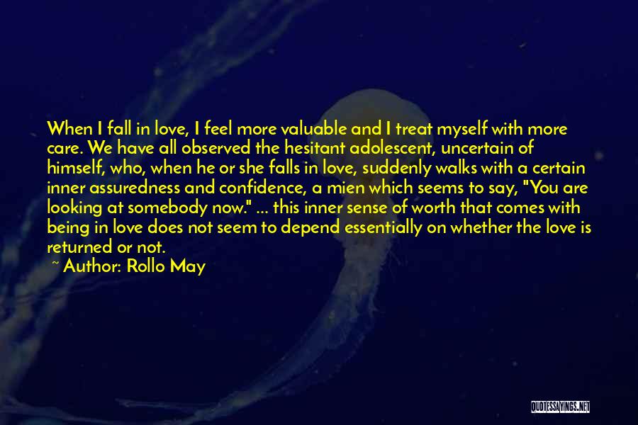 Falling In Love More Quotes By Rollo May
