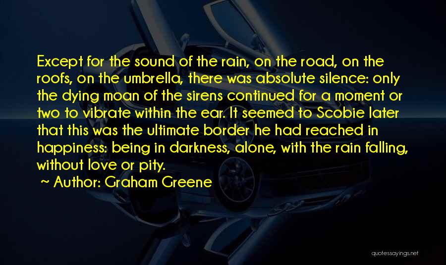 Falling In Love Quotes By Graham Greene