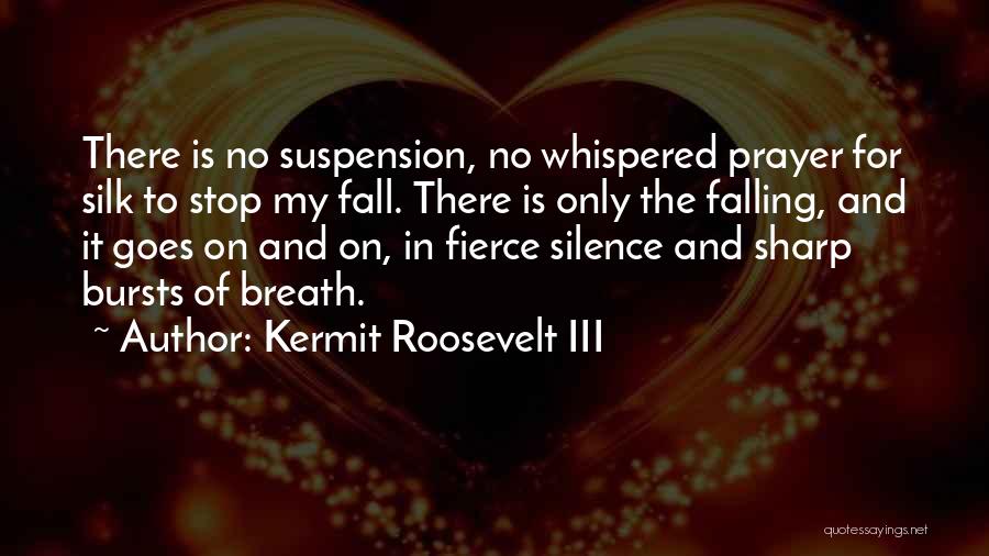 Falling In Love Quotes By Kermit Roosevelt III