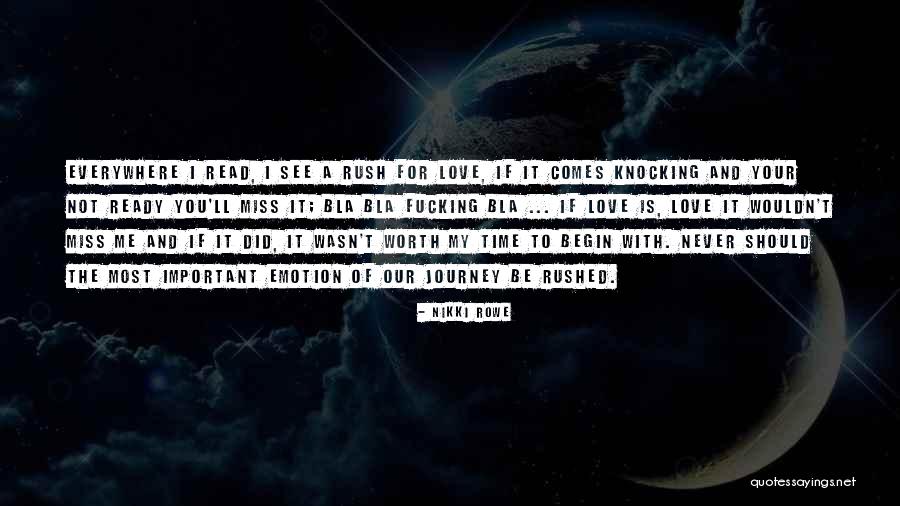 Falling In Love Slowly Quotes By Nikki Rowe Falling In Love Slowly Quotes By Nikki Rowe