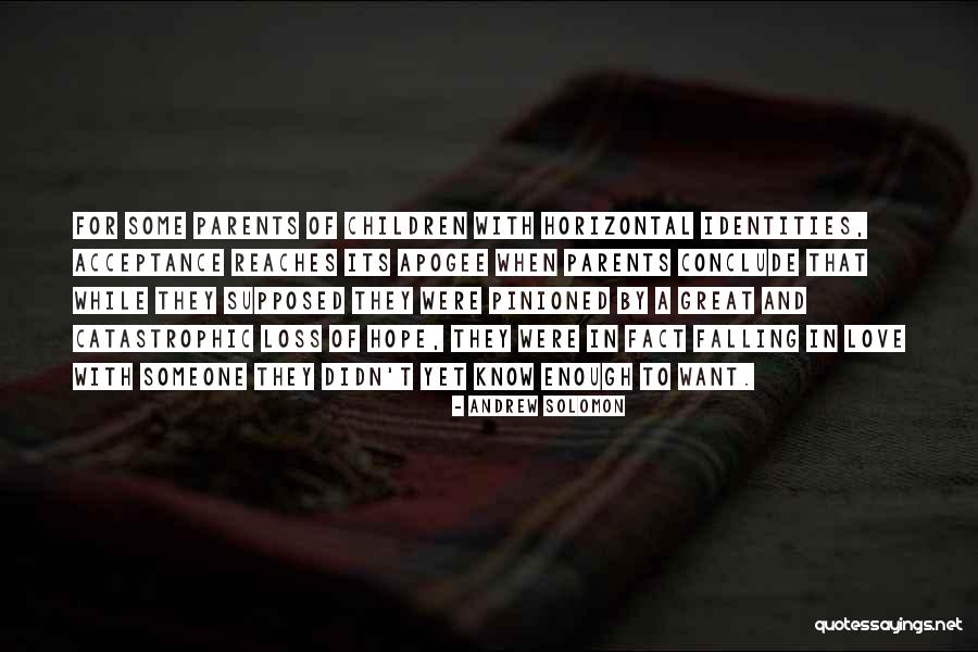 Falling In Love Someone Quotes By Andrew Solomon Falling In Love Someone Quotes By Andrew Solomon