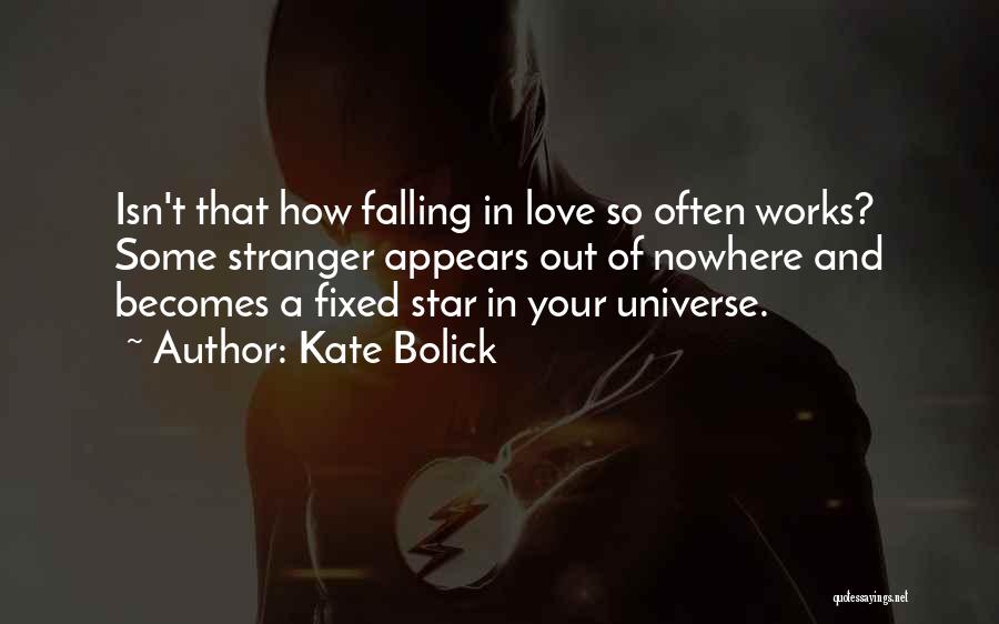 Falling In Love With A Stranger Quotes By Kate Bolick