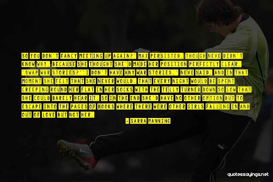 Falling In Love With Him All Over Again Quotes By Sarra Manning Falling In Love With Him All Over Again Quotes By Sarra Manning