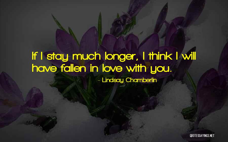 Falling In Love With Love Quotes By Lindsay Chamberlin