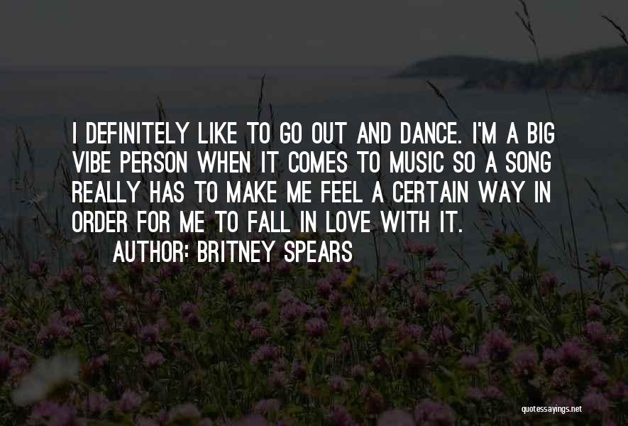 Falling In Love With Me Quotes By Britney Spears