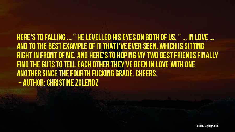 Falling In Love With Me Quotes By Christine Zolendz