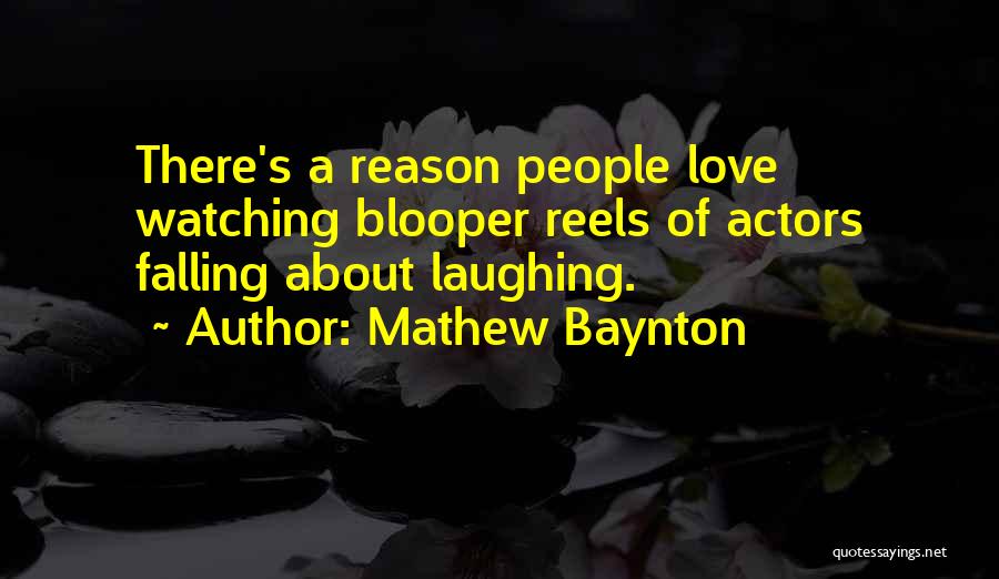 Falling In Love With Someone From Your Past Quotes By Mathew Baynton