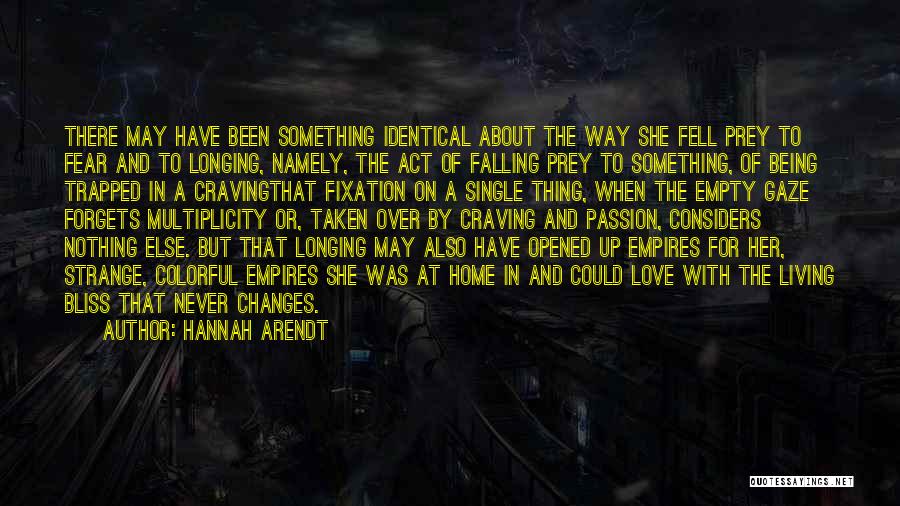 Falling In Love With Someone Taken Quotes By Hannah Arendt Falling In Love With Someone Taken Quotes By Hannah Arendt