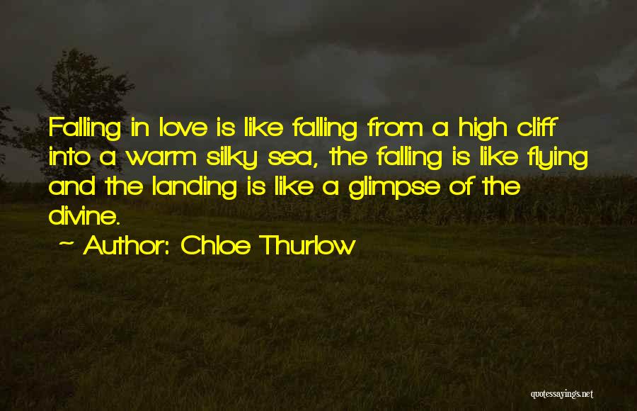 Falling In Love With Someone You Can't Be With Quotes By Chloe Thurlow