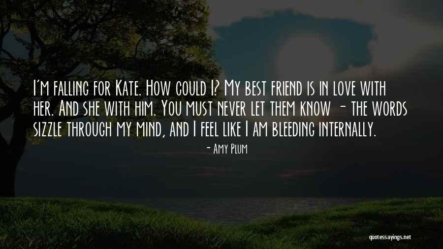 Falling In Love With Someone's Mind Quotes By Amy Plum Falling In Love With Someone's Mind Quotes By Amy Plum