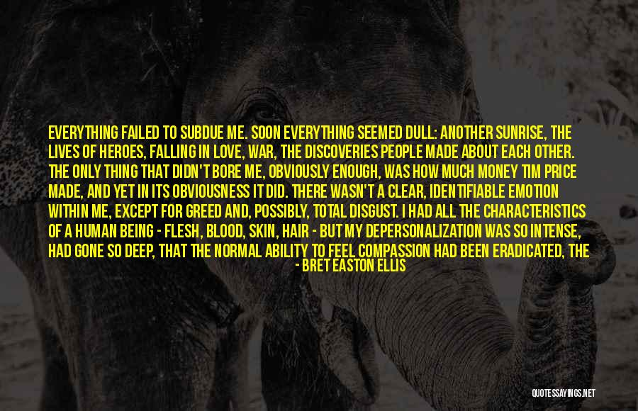 Falling In Love With Someone's Mind Quotes By Bret Easton Ellis Falling In Love With Someone's Mind Quotes By Bret Easton Ellis
