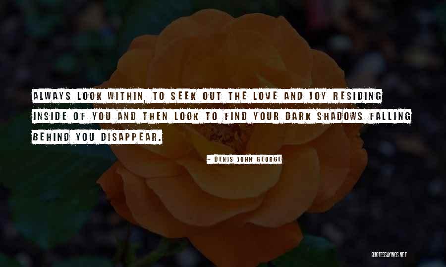 Falling In Love With Someone's Mind Quotes By Denis John George Falling In Love With Someone's Mind Quotes By Denis John George