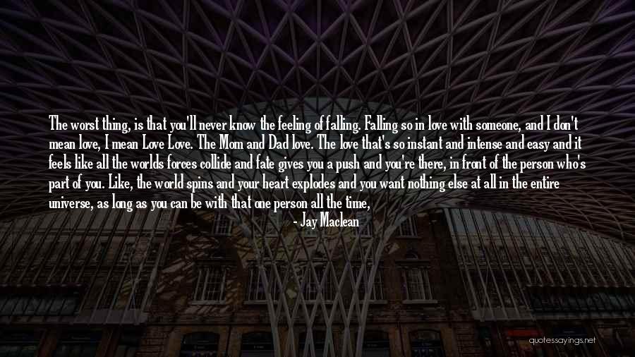 Falling In Love With Someone's Mind Quotes By Jay Maclean Falling In Love With Someone's Mind Quotes By Jay Maclean