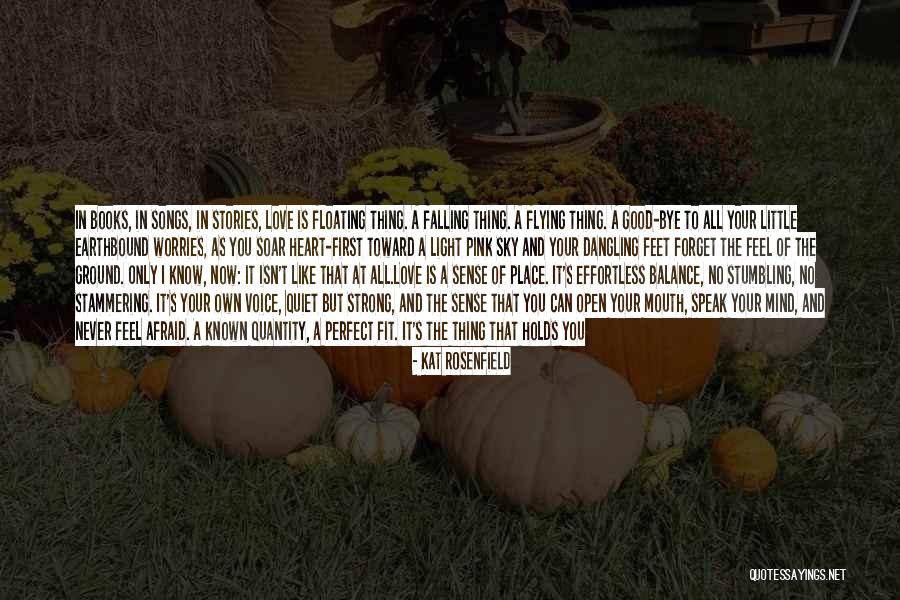 Falling In Love With Someone's Mind Quotes By Kat Rosenfield Falling In Love With Someone's Mind Quotes By Kat Rosenfield