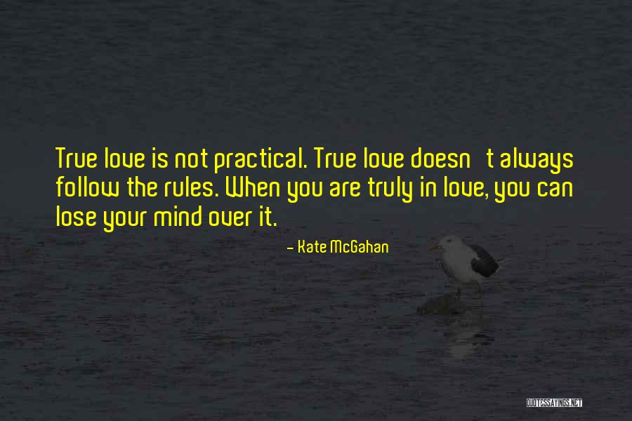 Falling In Love With Someone's Mind Quotes By Kate McGahan Falling In Love With Someone's Mind Quotes By Kate McGahan