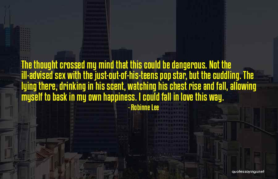 Falling In Love With Someone's Mind Quotes By Robinne Lee Falling In Love With Someone's Mind Quotes By Robinne Lee