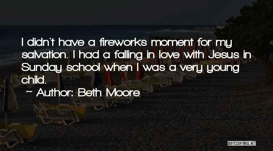 Falling In Love With Your Child Quotes By Beth Moore