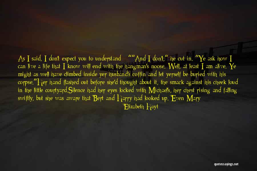 Falling In Love With Your Husband Quotes By Elizabeth Hoyt Falling In Love With Your Husband Quotes By Elizabeth Hoyt