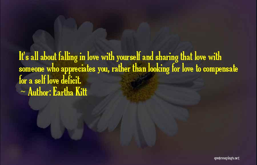 Falling In Love With Yourself Quotes By Eartha Kitt