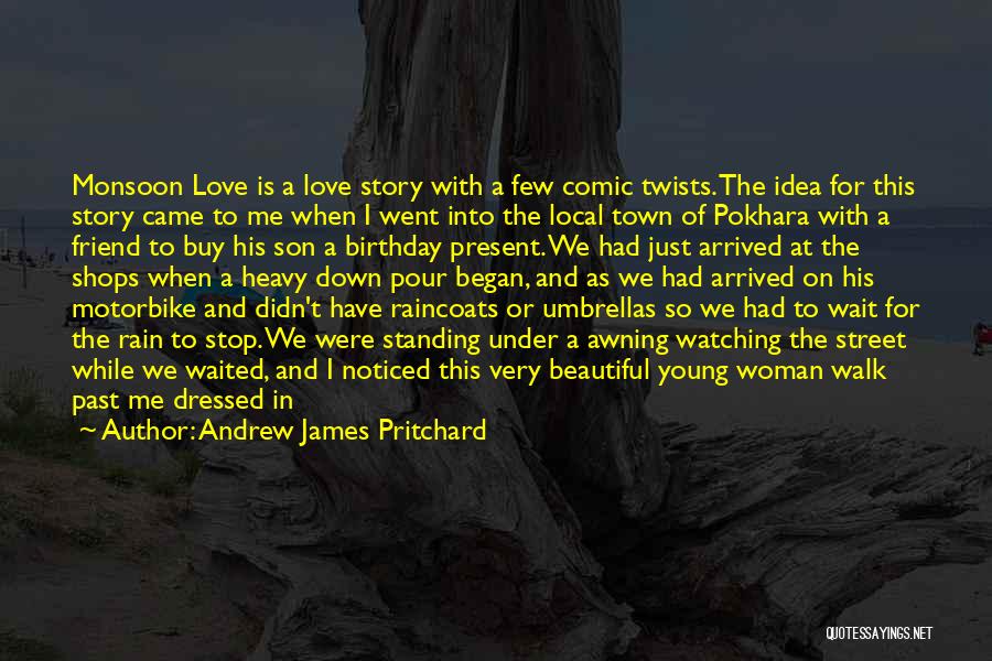 Falling In Love Young Quotes By Andrew James Pritchard