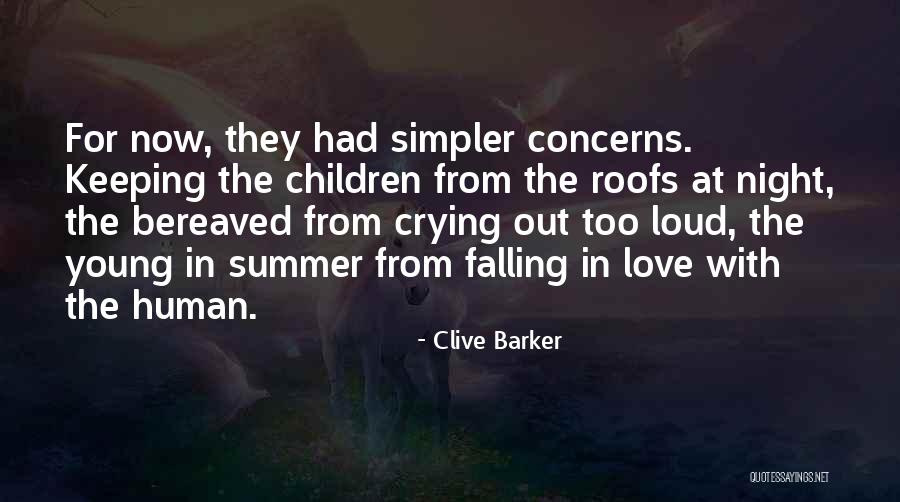 Falling In Love Young Quotes By Clive Barker