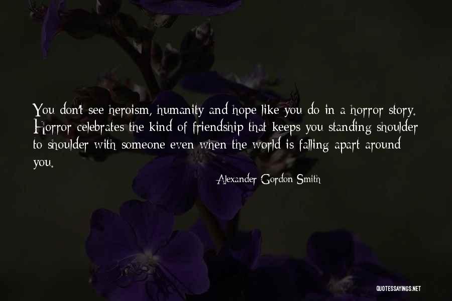 Falling In Quotes By Alexander Gordon Smith