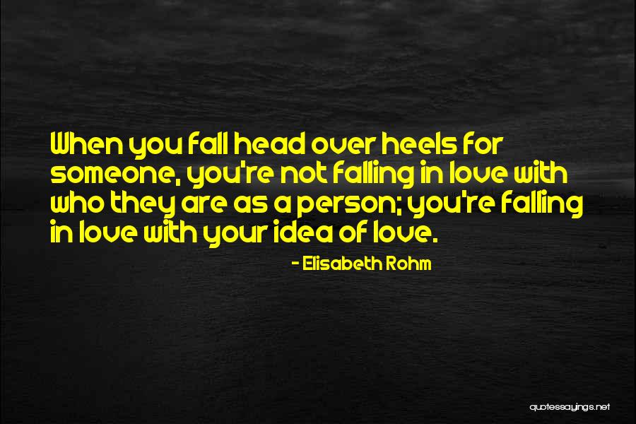 Falling In Quotes By Elisabeth Rohm