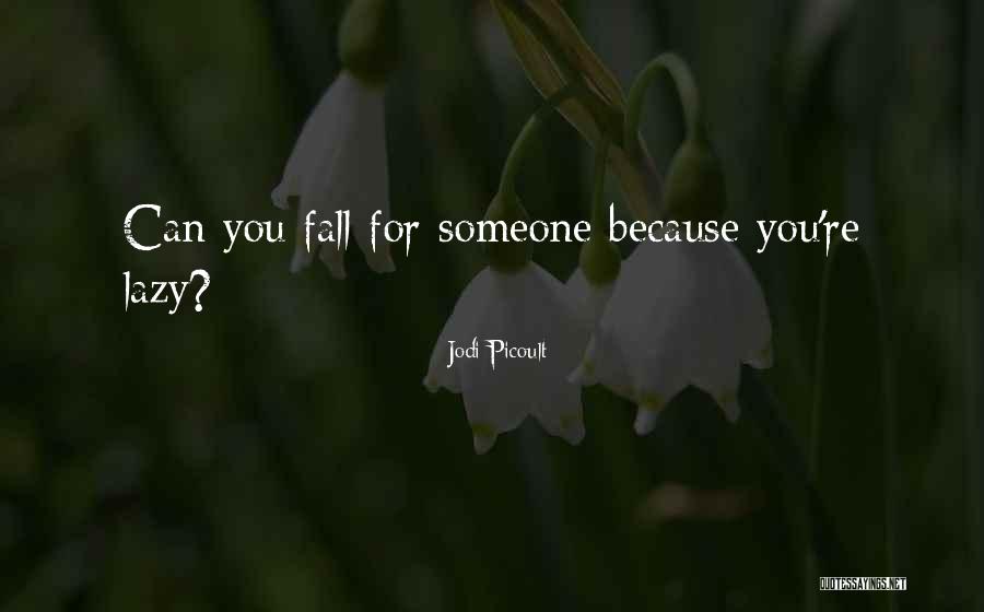 Falling In Quotes By Jodi Picoult