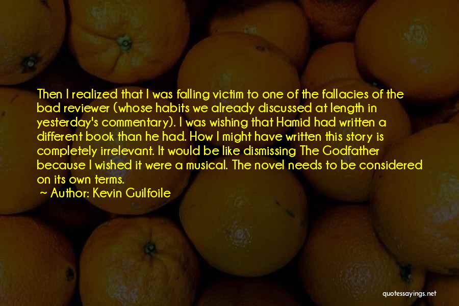 Falling Into You Book Quotes By Kevin Guilfoile