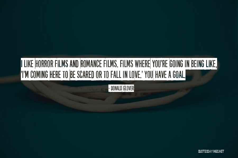 Falling Love But Scared Quotes By Donald Glover