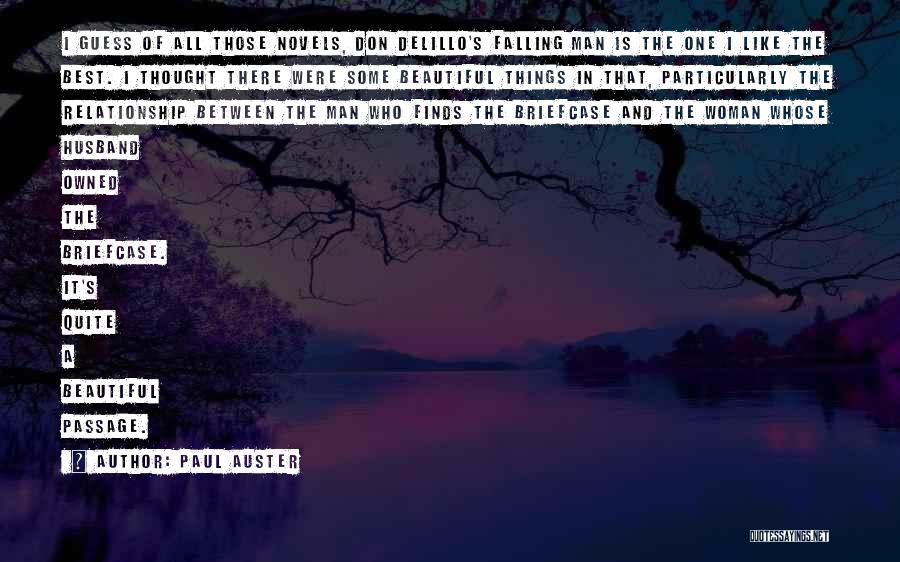Falling Man Don Delillo Quotes By Paul Auster