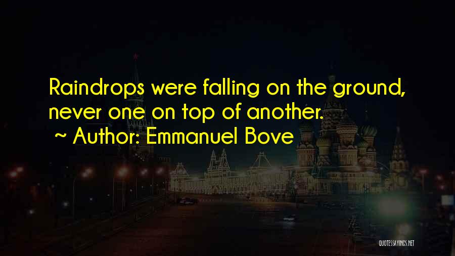 Falling On The Ground Quotes By Emmanuel Bove