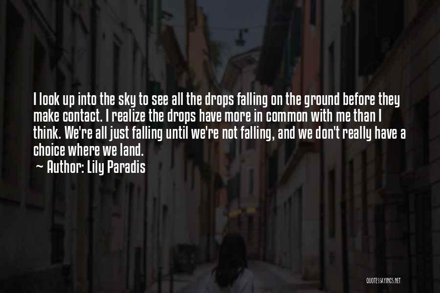 Falling On The Ground Quotes By Lily Paradis