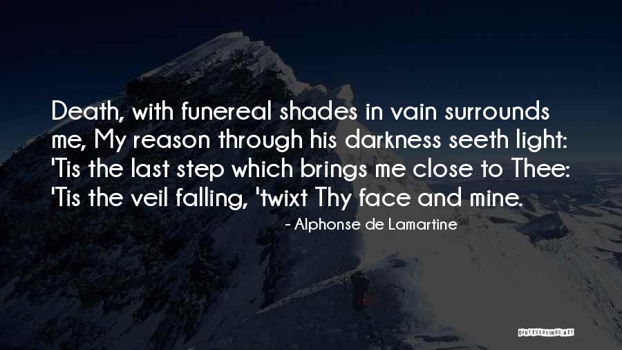 Falling On Your Face Quotes By Alphonse De Lamartine