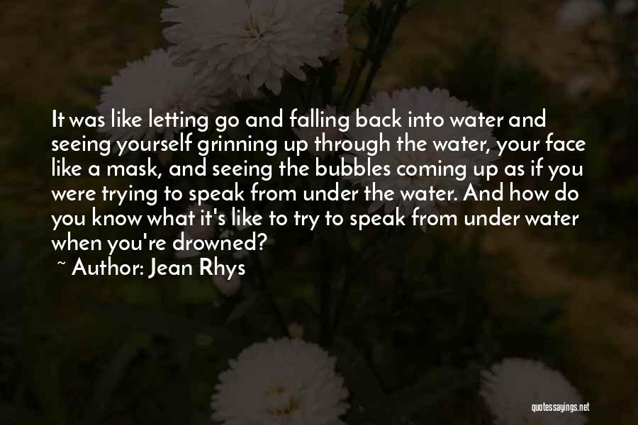 Falling On Your Face Quotes By Jean Rhys