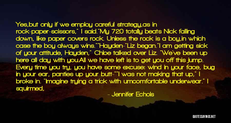 Falling On Your Face Quotes By Jennifer Echols