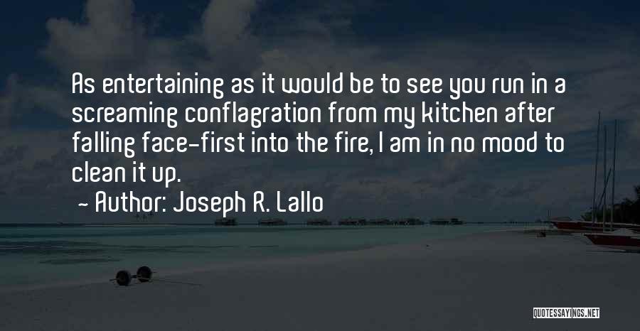 Falling On Your Face Quotes By Joseph R. Lallo