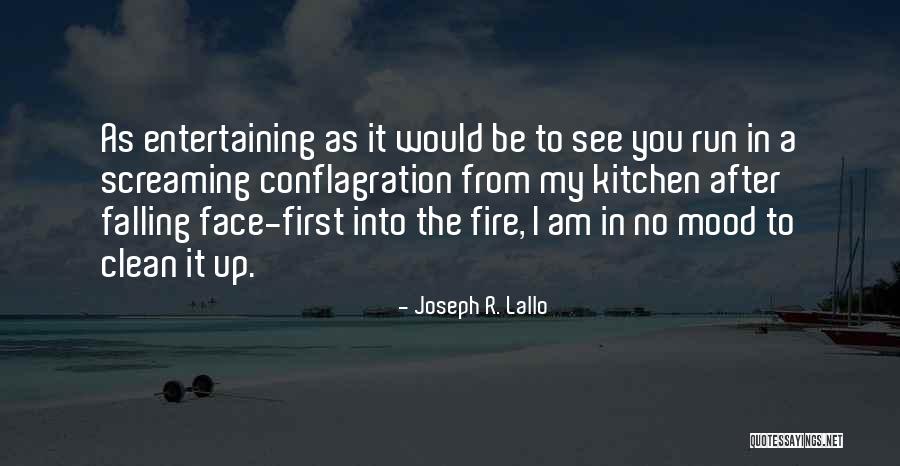 Falling On Your Face Quotes By Joseph R. Lallo