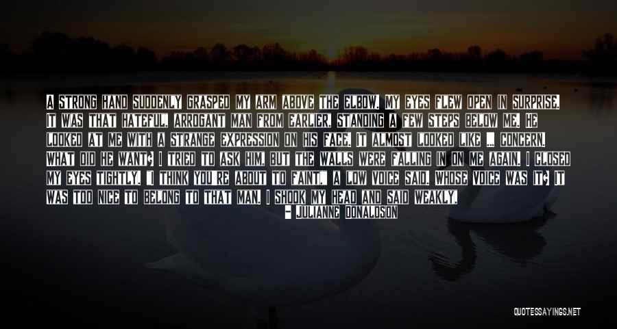 Falling On Your Face Quotes By Julianne Donaldson Falling On Your Face Quotes By Julianne Donaldson