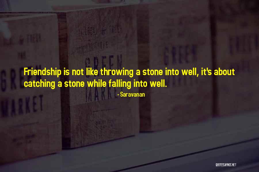 Falling Out Of Friendship Quotes By Saravanan Falling Out Of Friendship Quotes By Saravanan