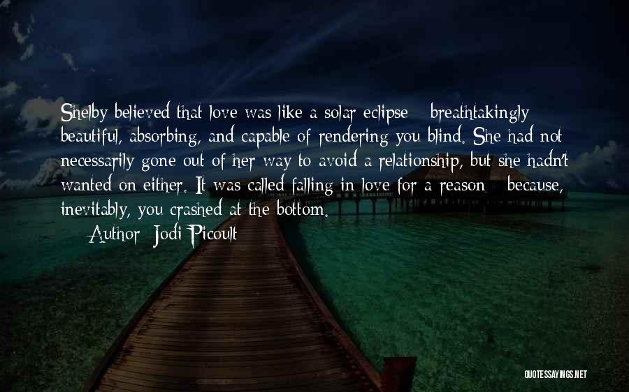 Falling Out Of Love Quotes By Jodi Picoult