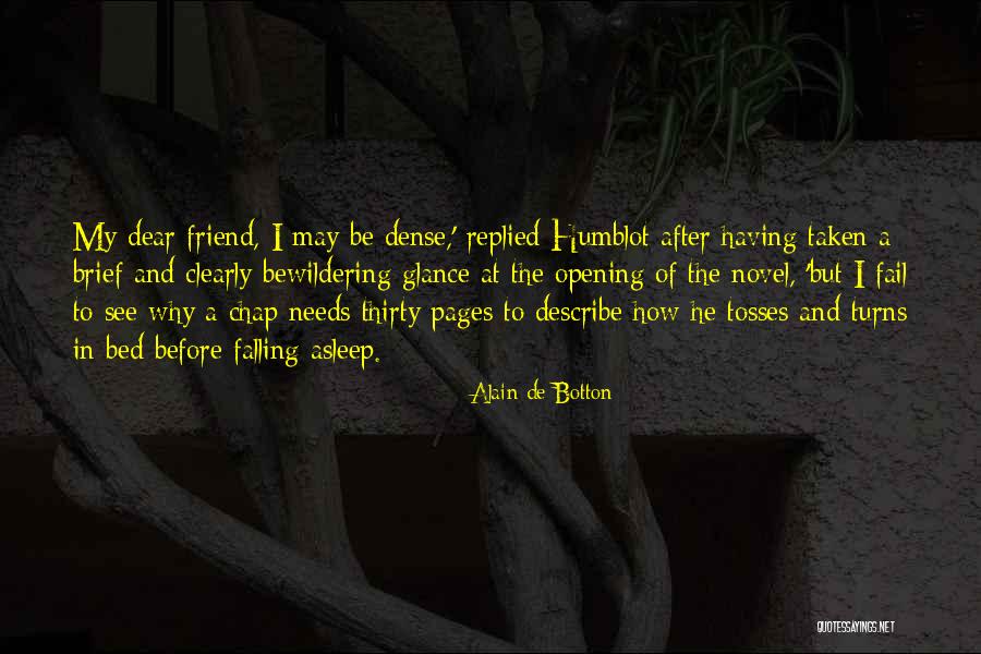 Falling Out With Your Best Friend Quotes By Alain De Botton Falling Out With Your Best Friend Quotes By Alain De Botton