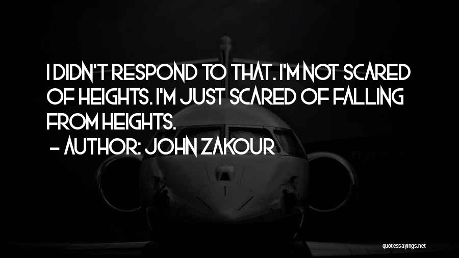 Falling Over Funny Quotes By John Zakour