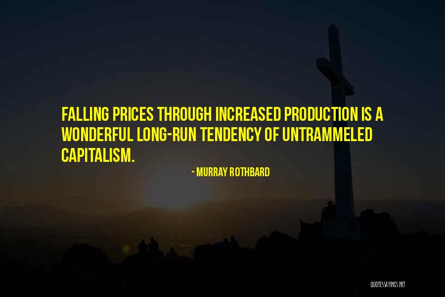 Falling Prices Quotes By Murray Rothbard Falling Prices Quotes By Murray Rothbard