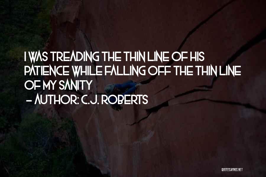 Falling Quotes By C.J. Roberts