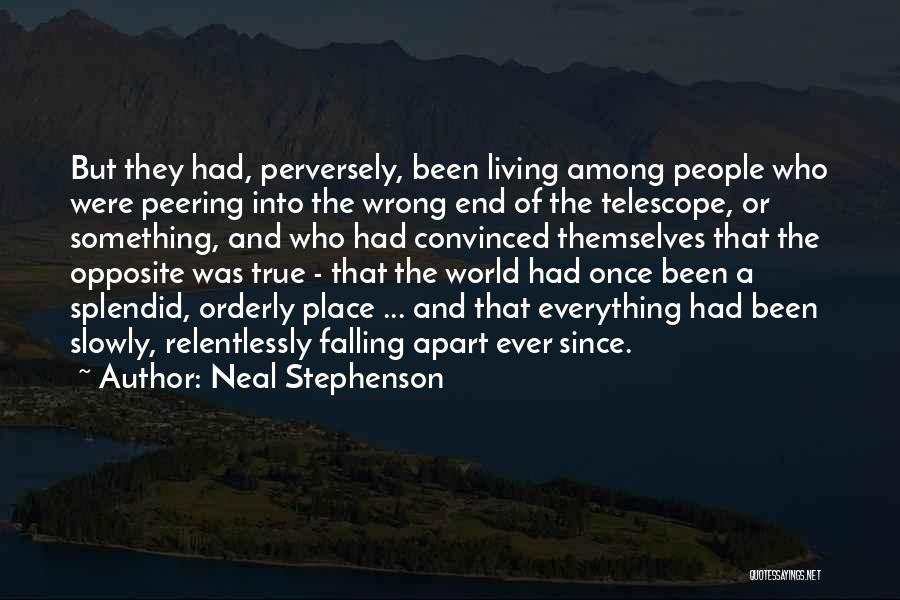 Falling Slowly For You Quotes By Neal Stephenson