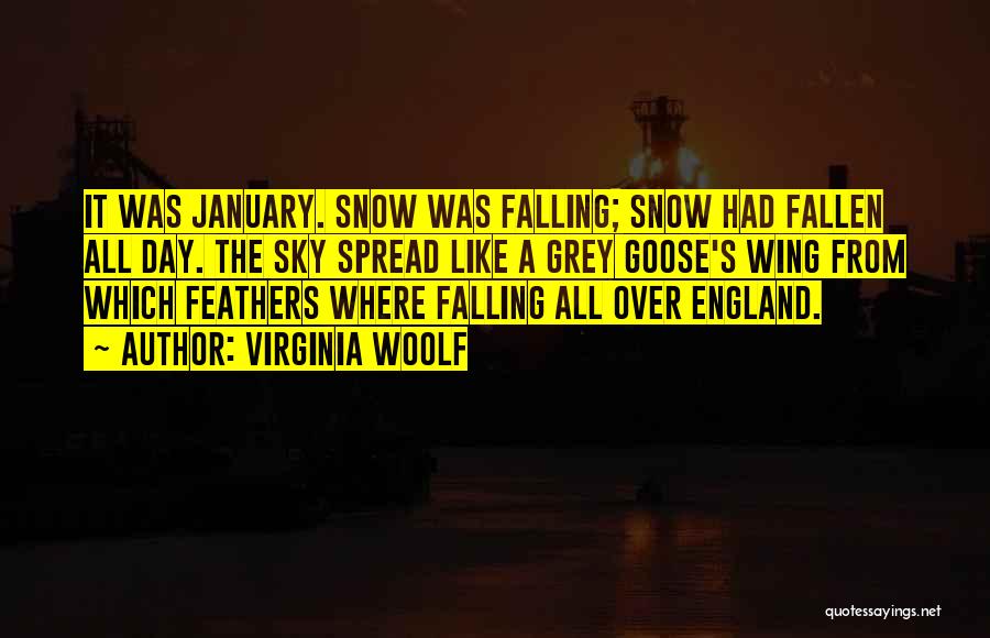 Falling Snow Quotes By Virginia Woolf