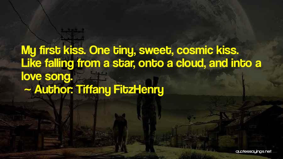 Falling Star Love Quotes By Tiffany FitzHenry