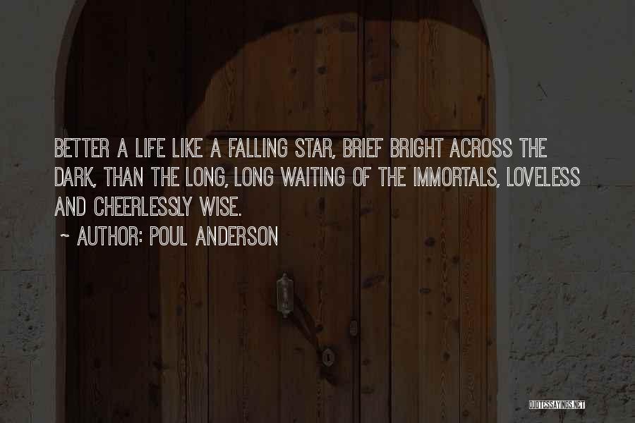 Falling Star Quotes By Poul Anderson