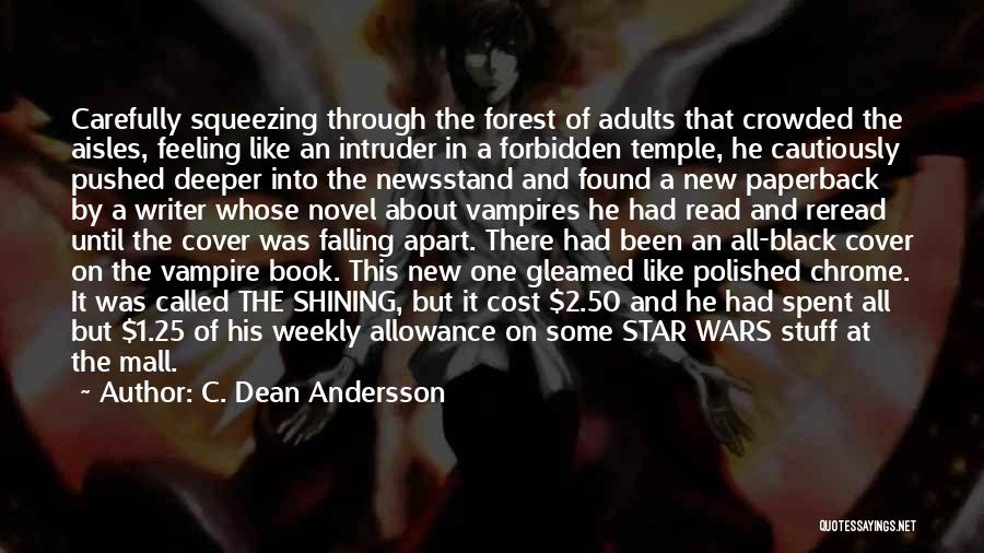 Falling Star Wish Quotes By C. Dean Andersson